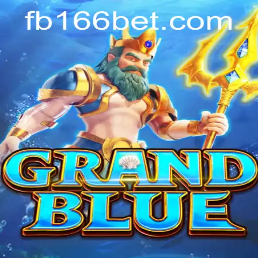 Introdução e Regras do Jogo GRAND BLUE em 166bet.com